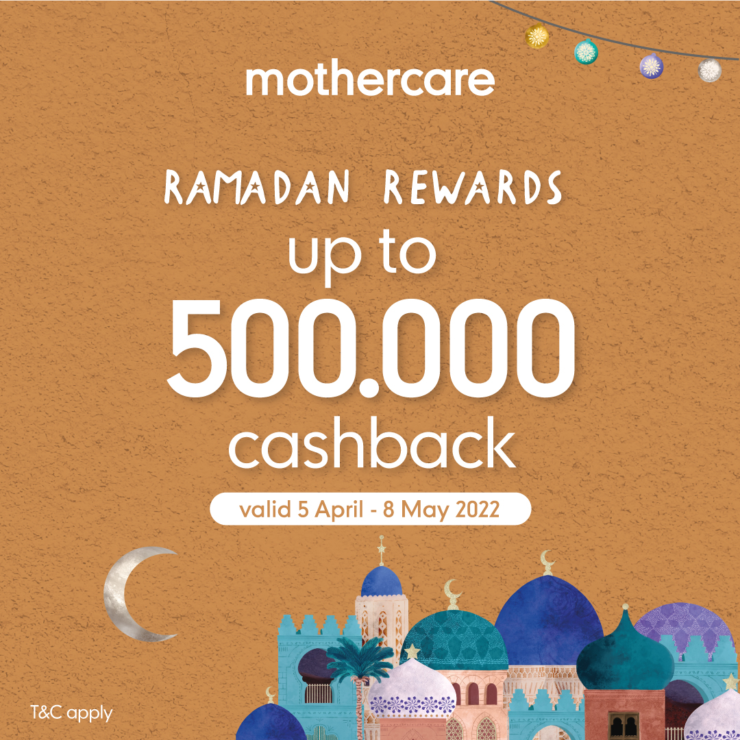 Thumb Mothercare Ramadhan Rewards